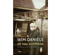 De taal achterna: het verslag van een ontdekkingstocht