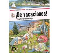¡De vacaciones!: Una historia en dibujos (pequeñológuez)