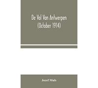 De Val Van Antwerpen (October 1914)
