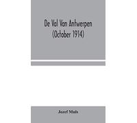 De Val Van Antwerpen (October 1914)