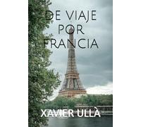 DE VIAJE POR FRANCIA