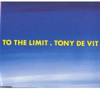 De Vit, Tony - To the Limit