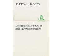 De Vrouw Haar bouw en haar inwendige organen (TREDITION CLASSICS)