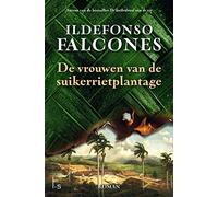 De vrouwen van de suikerrietplantage