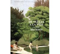 De vuelta a la vida: (en 2025) (Otros tiempos, otras latitudes)