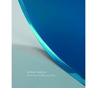 De Wain Valentine: Works from the 1960s and 1970s