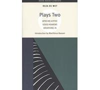 de Wet: Plays Two: African Gothic / Good Heavens / Breathing in (Oberon Modern Playwrights)