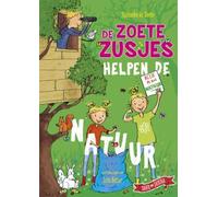 De zoete zusjes helpen de natuur