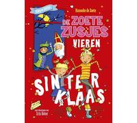 De zoete zusjes vieren Sinterklaas