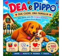 Dea e Pippo: Due cuori, una famiglia