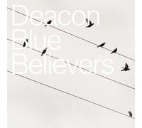 Deacon Blue - Believers [VINYL]