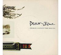 Deacon Blue - Fergus Sings The Blues