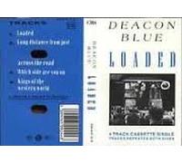 Deacon Blue - Loaded (single)