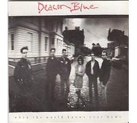 Deacon Blue - WHEN THE W0RLD KNOWS Y0UR NAME