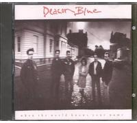 Deacon Blue - When the World Knows Your Name