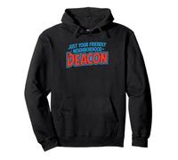 Deacon Friendly Neighborhood Christian Church Humor Identity Pullover Hoodie