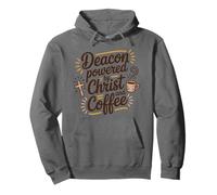 Deacon Powered By Christ, Coffee Lover Church Deacon Pullover Hoodie