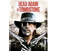 Dead Again in Tombstone