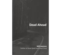 Dead Ahead