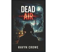 Dead Air: 2 (The Nora Voss Series)
