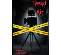 Dead Air: A Psychological Thriller