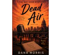 Dead Air: A Sam Shaw Mystery-Book One (The Sam Shaw Mysteries)