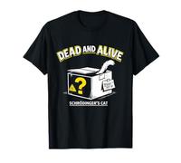 Dead and Alive Quantum Cat Paradox Physics Teacher Humor T-Shirt