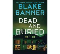 Dead and Buried: 24 (Dead Cold Mysteries)