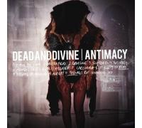 DEAD AND DIVINE-ANTIMACY