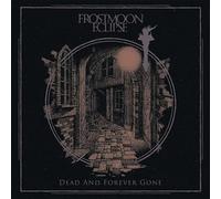 Frostmoon Eclipse - Dead And Forever Gone [VINYL]