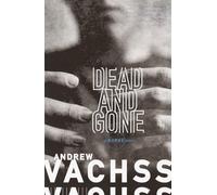 Dead and Gone: A Burke Novel: 12 (Burke Series)