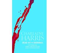 Dead as a Doornail: A True Blood Novel (Gollancz) (Paperback) - Common