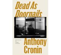 Dead As Doornails: A Memoir