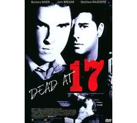 Dead at 17 (2008) ( Dead at Seventeen )