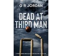 Dead At Third Man: A Highlands and Islands Detective Thriller: 5