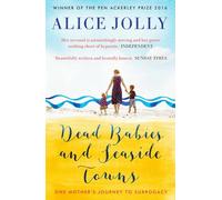Dead Babies and Seaside Towns