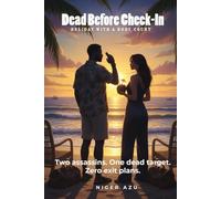 DEAD BEFORE CHECK-IN: Holiday with a Body Count