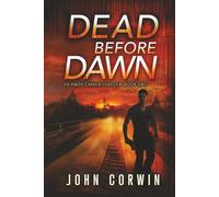Dead Before Dawn: A Thriller (Amos Carver Thrillers)