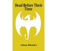 Dead Before Their Time