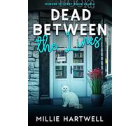 Dead Between the Lines: Murder Mystery Book Club 2