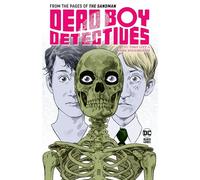 Toby Litt & Mark Buckingham – Dead Boy Detectives