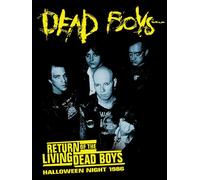 Dead Boys - Dead Boys: Return of the Living Dead Boys: Halloween Night 1986 [New