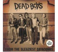 DEAD BOYS - From The Sleaziest Catacombs - Vinyl (limited opaque red vinyl LP)