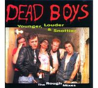 Dead Boys - Younger,Louder,& Snottier