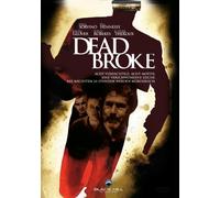 Dead Broke