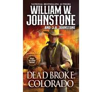 Dead Broke, Colorado