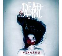 Dead By April - Incomparable