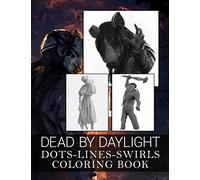 Dead By Daylight Dots Lines Swirls Coloring Book: Great Diagonal-Dots-Swirls Activity Books For Adults And Kids A Perfect Gift