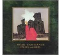 Dead Can Dance - Spleen & Ideal
