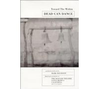 Dead Can Dance: Toward The Within [DVD]